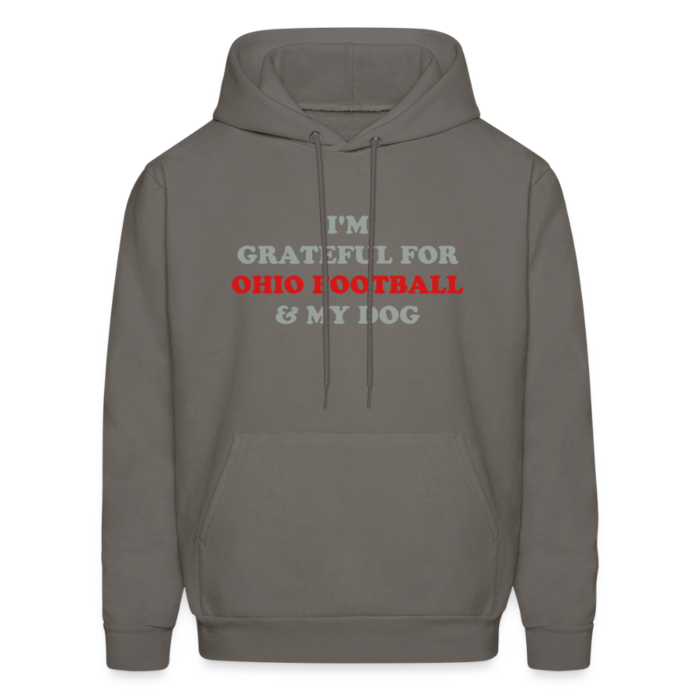 I'm Grateful for Ohio Football & My Dog Hoodie - asphalt gray