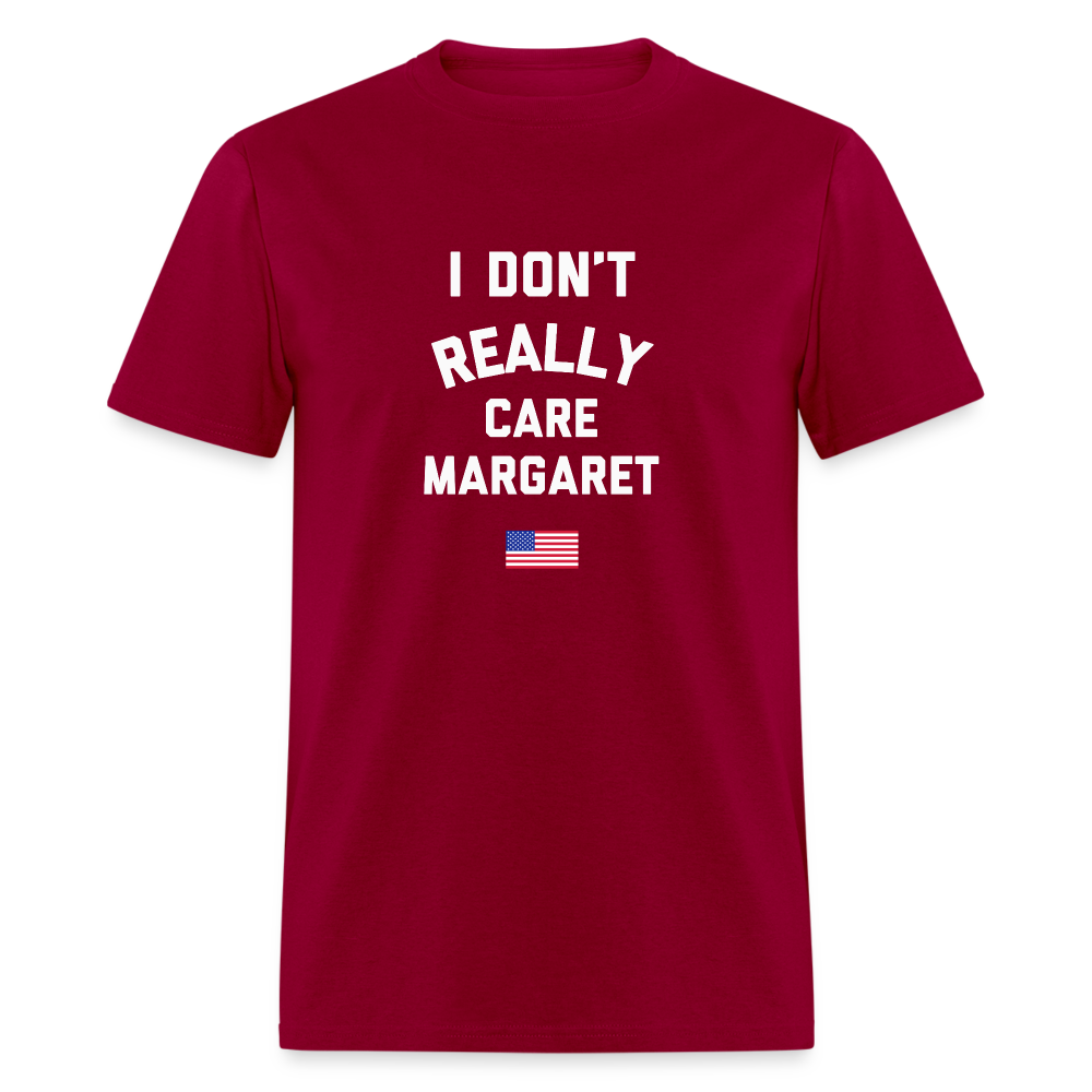 I Don't Really Care Margaret US Flag Unisex Classic T-Shirt - dark red