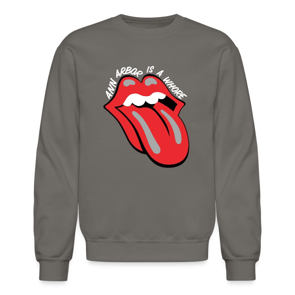 Ann Arbor is aWhore Crewneck Sweatshirt - asphalt gray