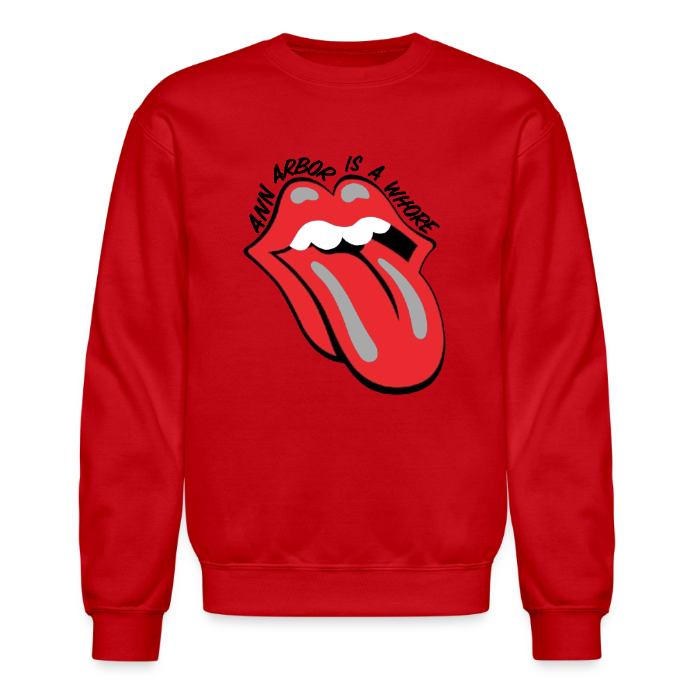 Ann Arbor is aWhore Crewneck Sweatshirt - red