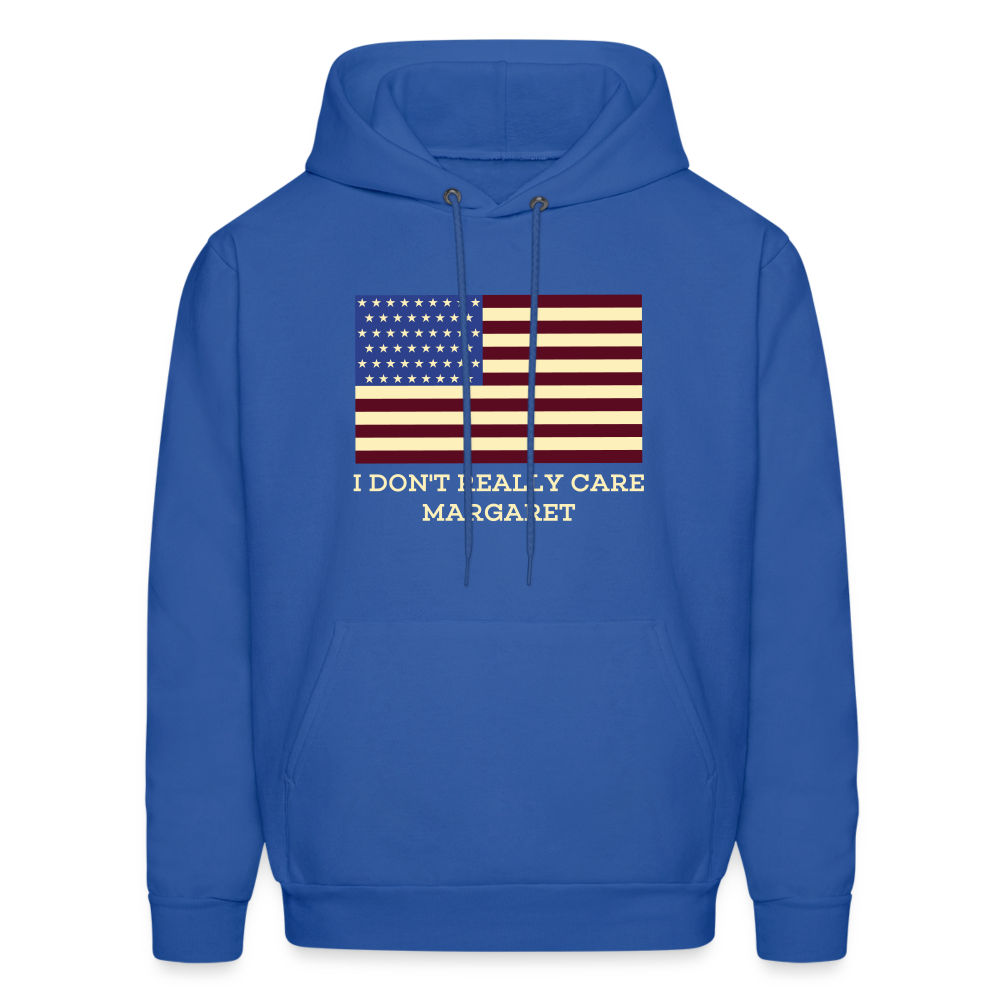 I Don't Really Care Margaret Men's Hoodie - royal blue