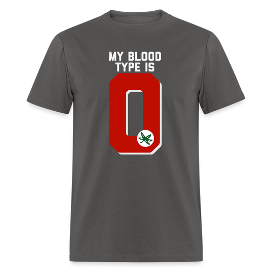 My Blood Type is O Unisex Classic T-Shirt - charcoal