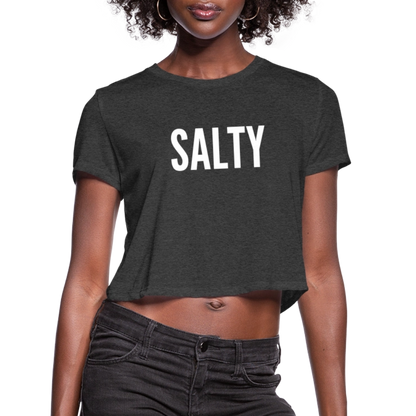 Salty Women's Cropped T-Shirt - deep heather