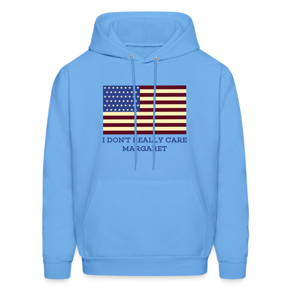 I Don't Really Care Margaret Men's Hoodie - carolina blue