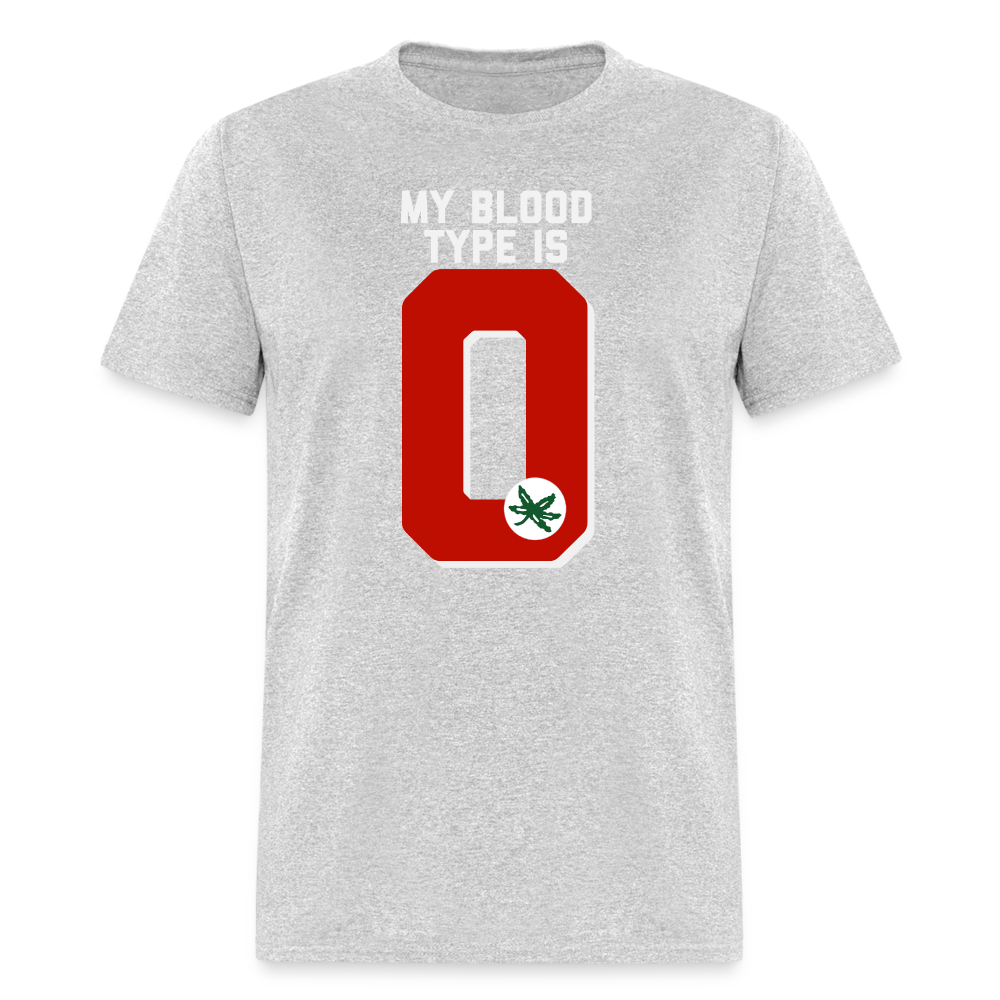 My Blood Type is O Unisex Classic T-Shirt - heather gray