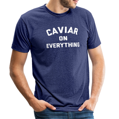 Caviar on Everything Unisex Tri-Blend T-Shirt - heather indigo