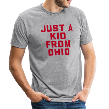 Just A Kid from Ohio Unisex Tri-Blend T-Shirt - heather grey
