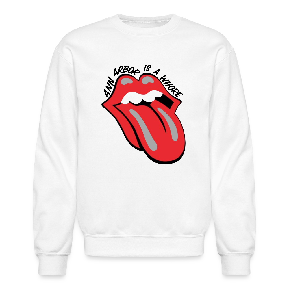Ann Arbor is aWhore Crewneck Sweatshirt - white