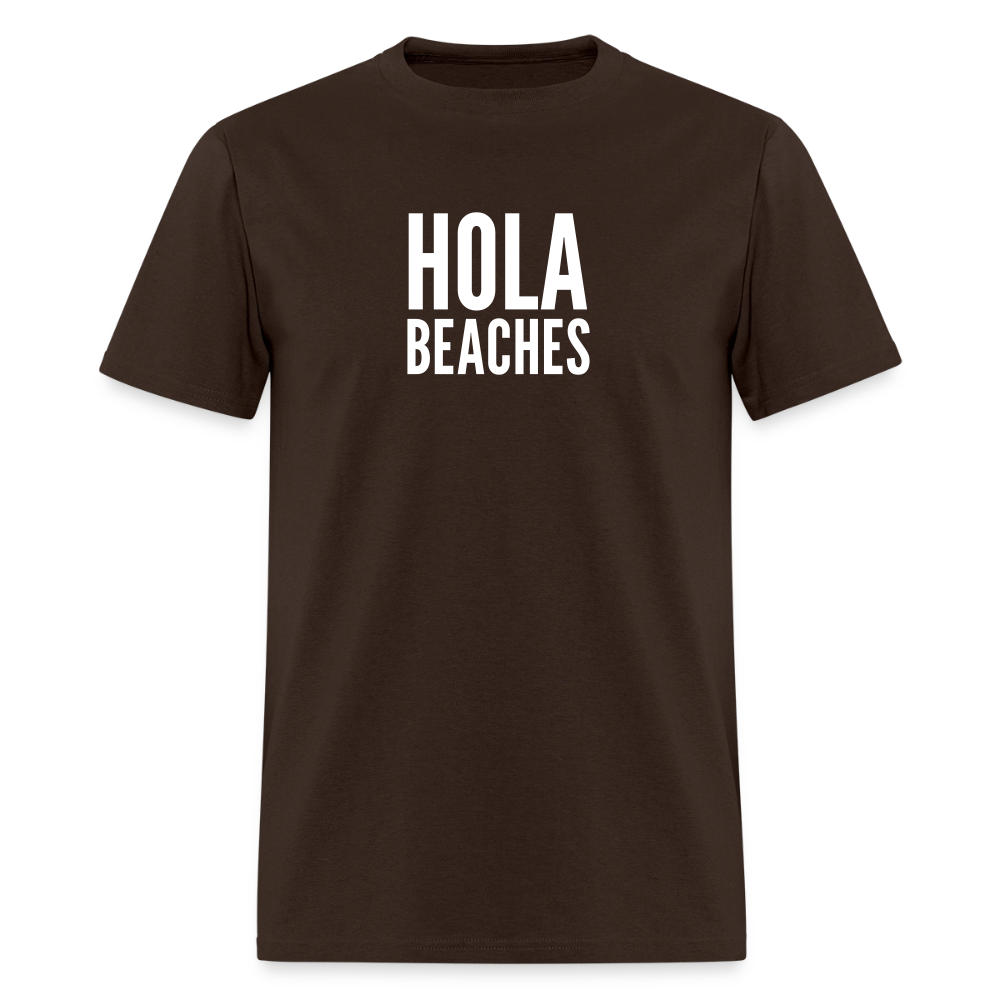 Hola Beaches Unisex T-Shirt - brown