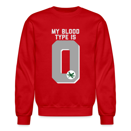 My Blood Type is O Crewneck Sweatshirt - red