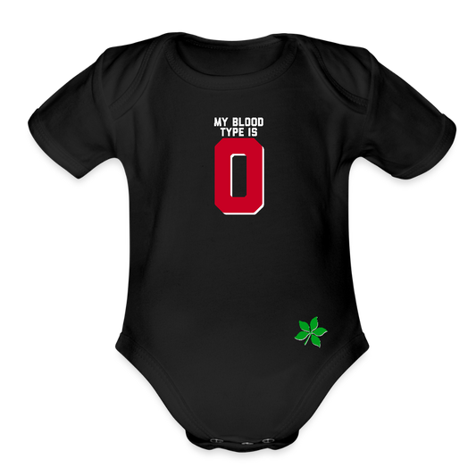 My Blood Type is O Organic Short Sleeve Baby Bodysuit - black