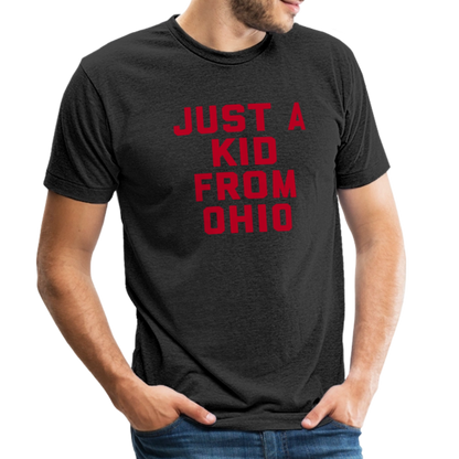 Just A Kid from Ohio Unisex Tri-Blend T-Shirt - heather black