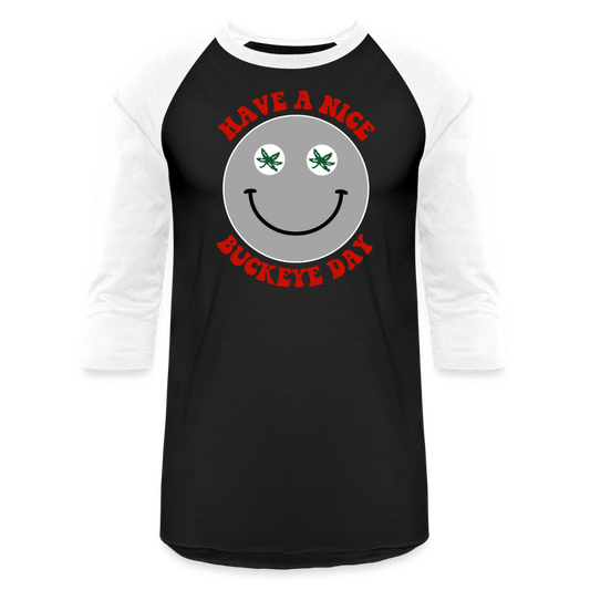 Have a Nice Buckeye Day Unisex Baseball Shirt - black/white