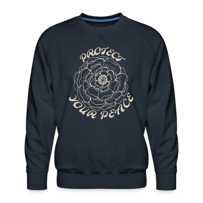 Protect Your Peace Unisex Premium Sweatshirt - navy