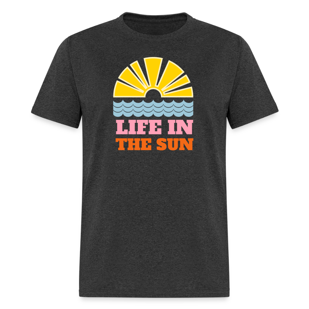 Life in the Sun Unisex T-Shirt - heather black
