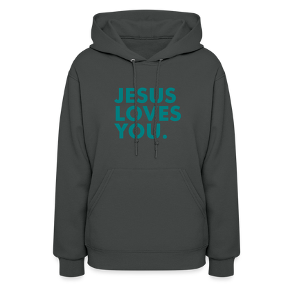 Jesus Loves You Women's Hoodie - asphalt