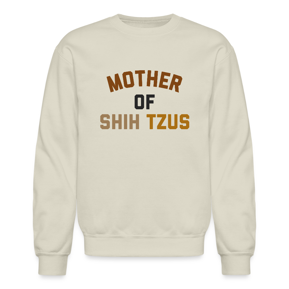 Mother of Shih Tzus Crewneck Sweatshirt - Sand