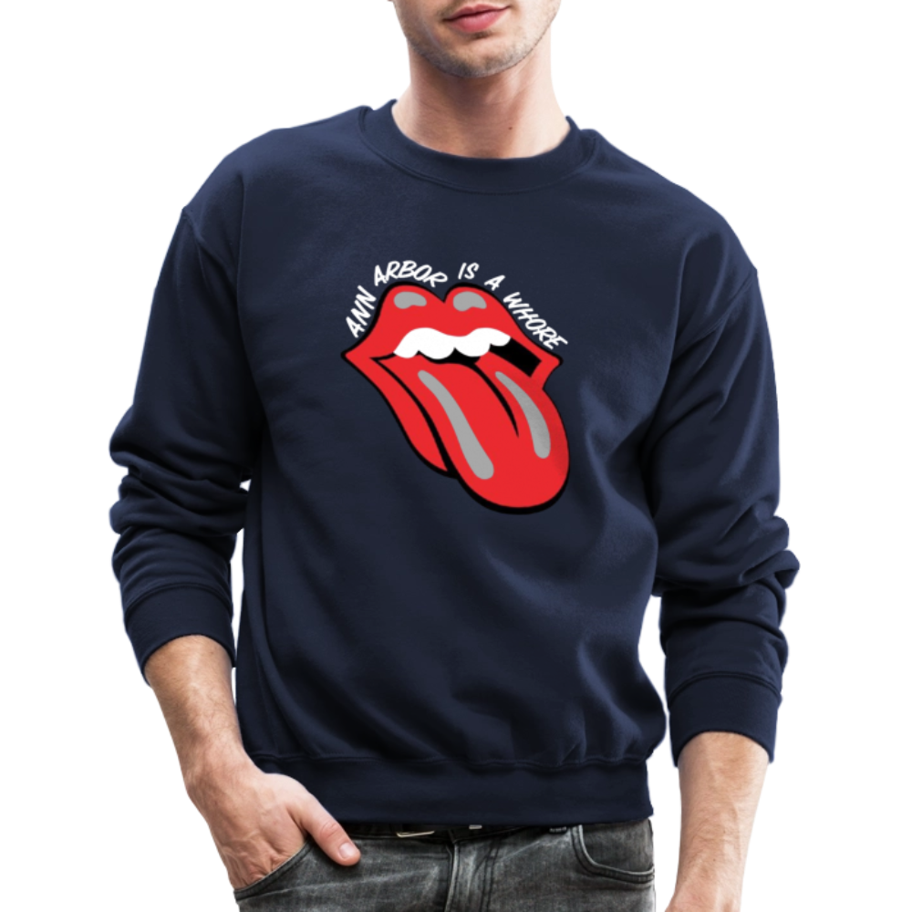 Ann Arbor is aWhore Crewneck Sweatshirt - navy