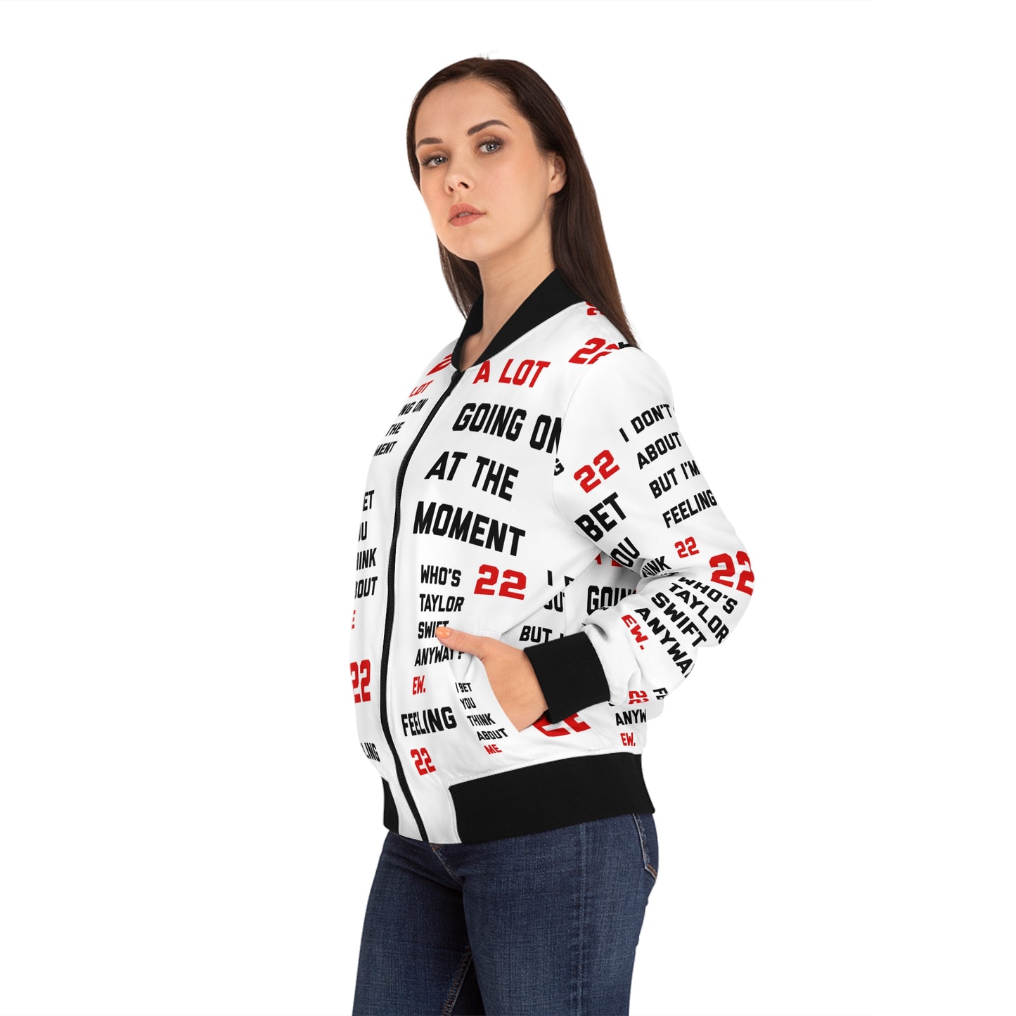 A lot going on at the moment Feeling 22 Taylor ew Women's Bomber Jacket