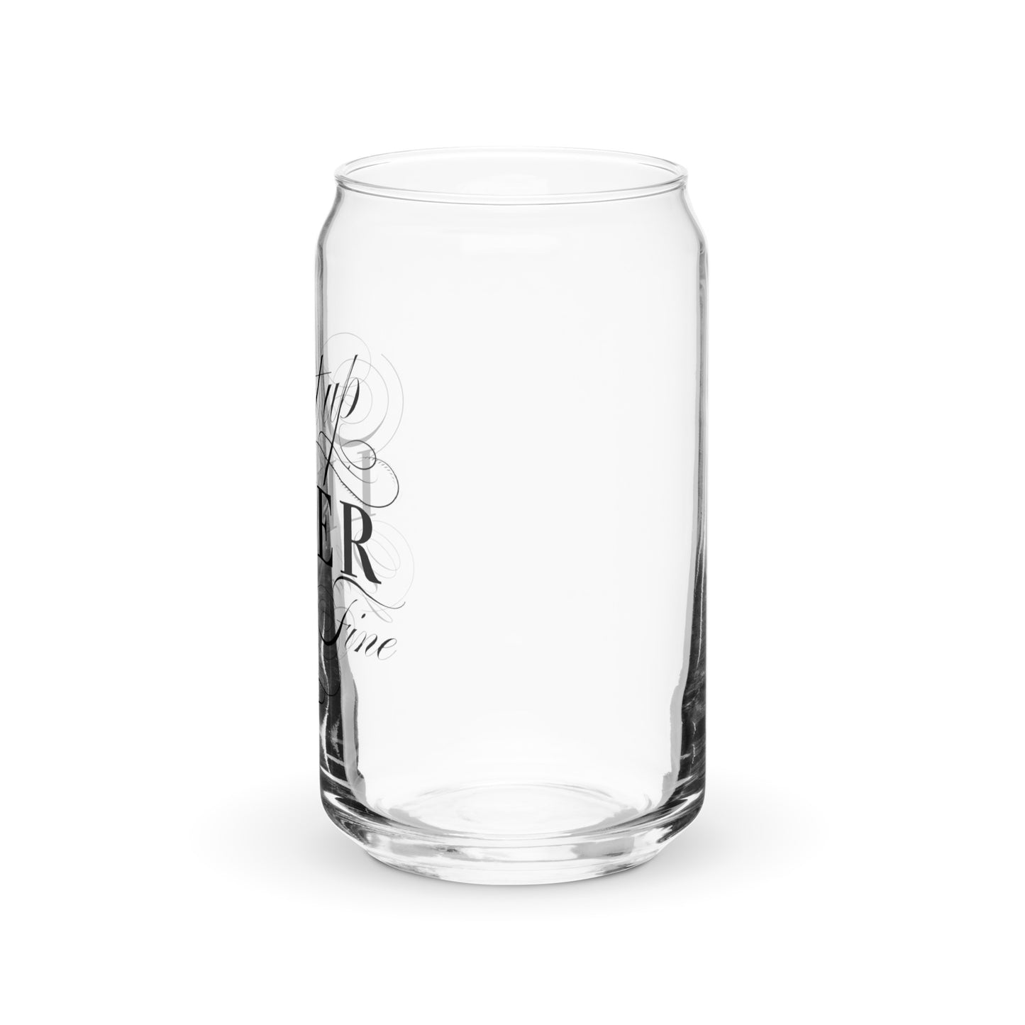 Shut Up Lived You're Fine Can-shaped glass