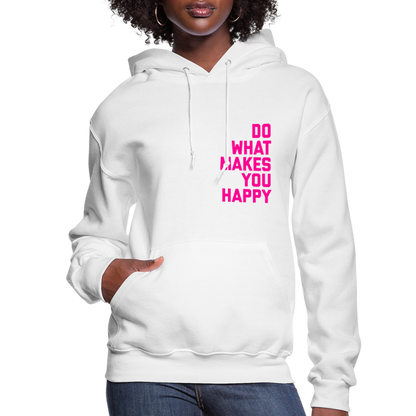 Do What Makes You Happy Women’s Premium Hoodie - white