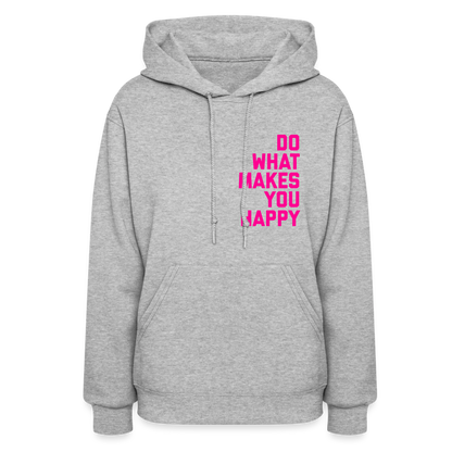 Do What Makes You Happy Women’s Premium Hoodie - heather gray
