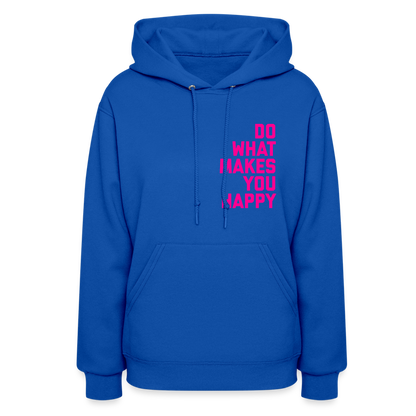 Do What Makes You Happy Women’s Premium Hoodie - royal blue