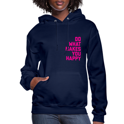 Do What Makes You Happy Women’s Premium Hoodie - navy