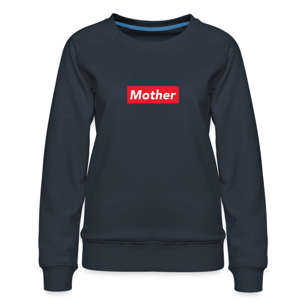 Mother Women’s Premium Sweatshirt - navy