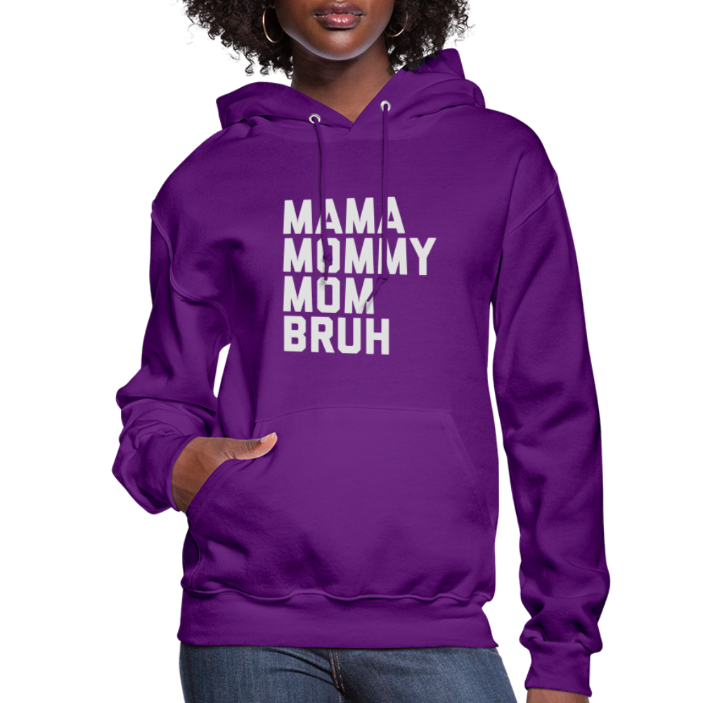 Mama Mommy Mom Bruh Women's Hoodie - purple