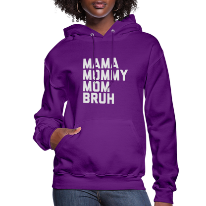 Mama Mommy Mom Bruh Women's Hoodie - purple