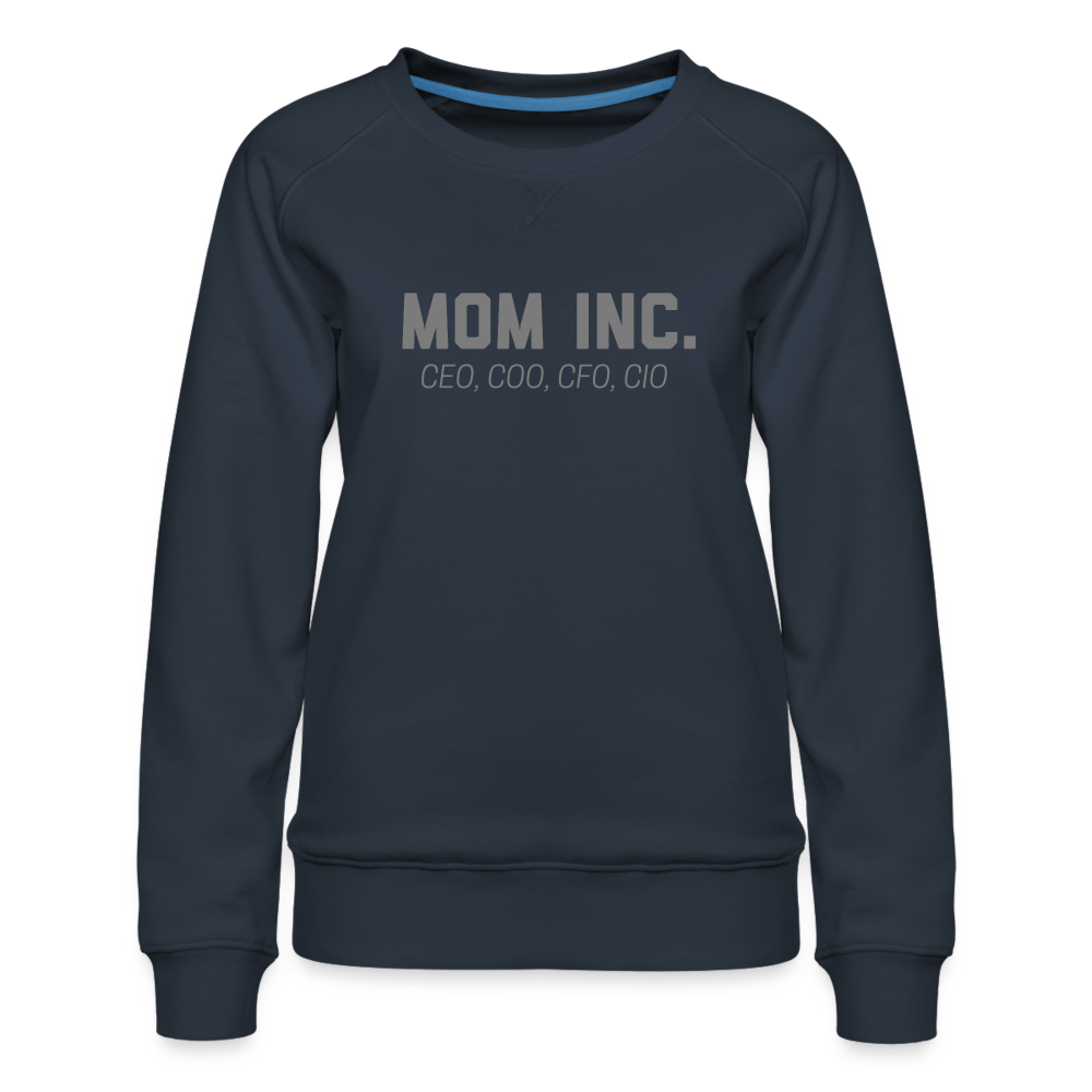Mom Inc Women’s Premium Sweatshirt - navy