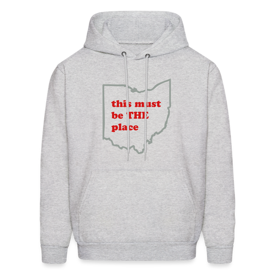 This Must Be THE Place Men's Hoodie - ash 