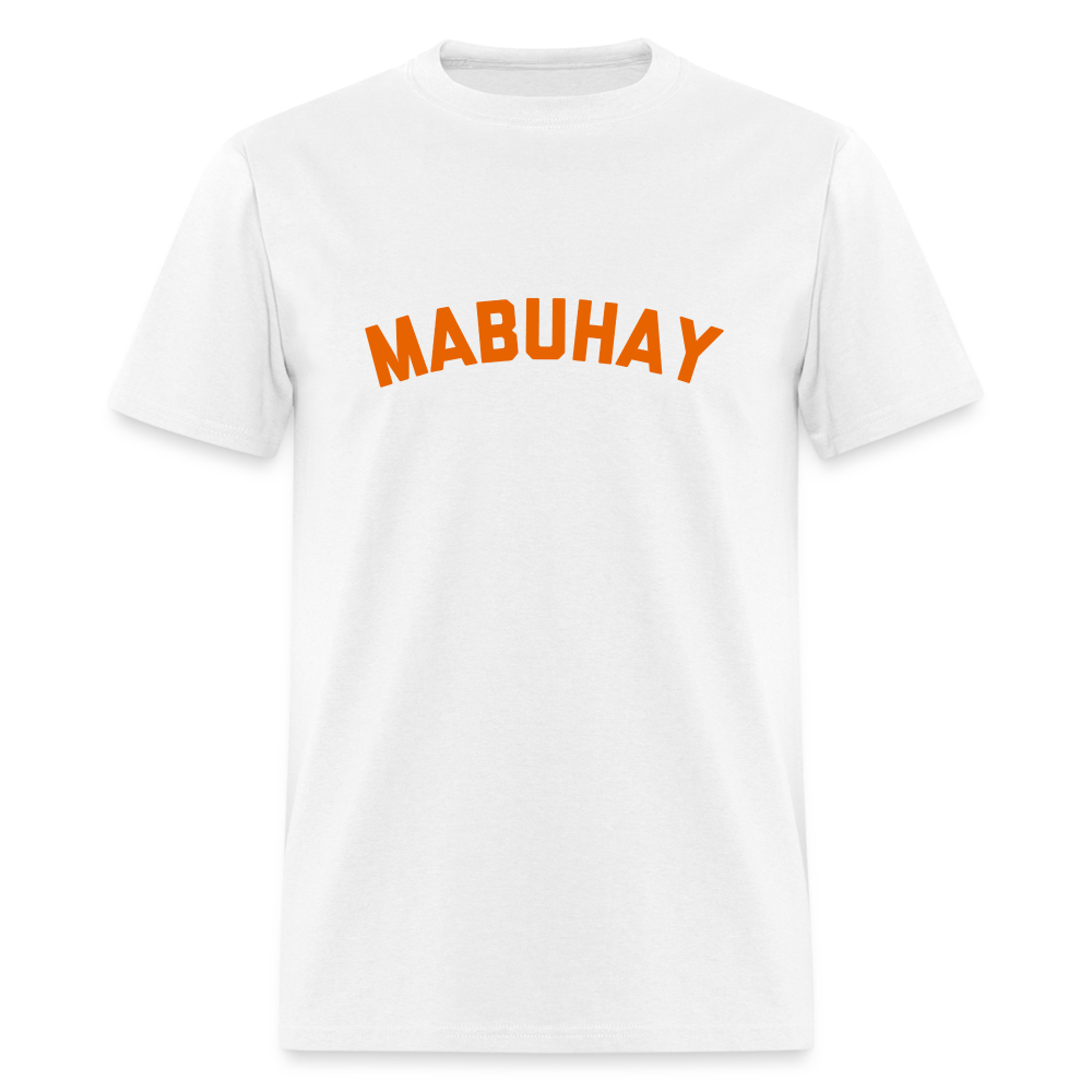 Mabuhay Unisex Classic T-Shirt - white