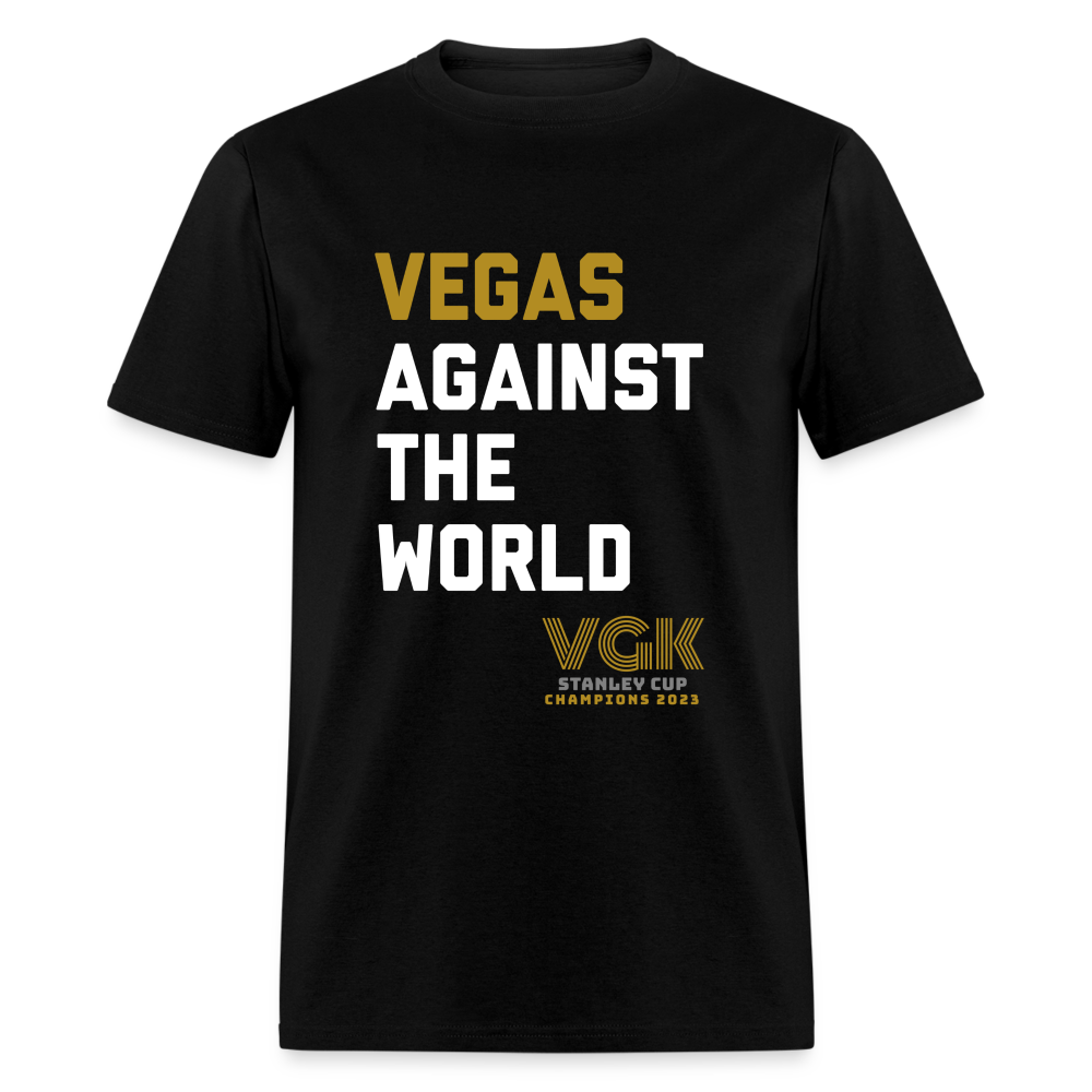 Vegas Against The World VGK Stanley Cup Champs 2023 Unisex Classic T-Shirt - black