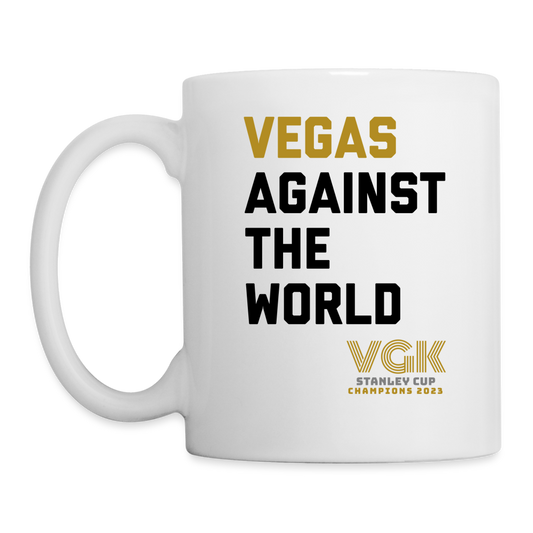 Vegas Against The World VGK Stanley Cup Champs 2023 Coffee/Tea Mug - white