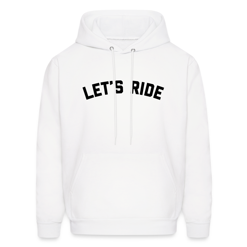 Let's Ride Men's Hoodie - white