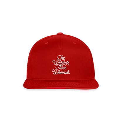 Let Whoever Think Whatever Snapback Baseball Cap - red