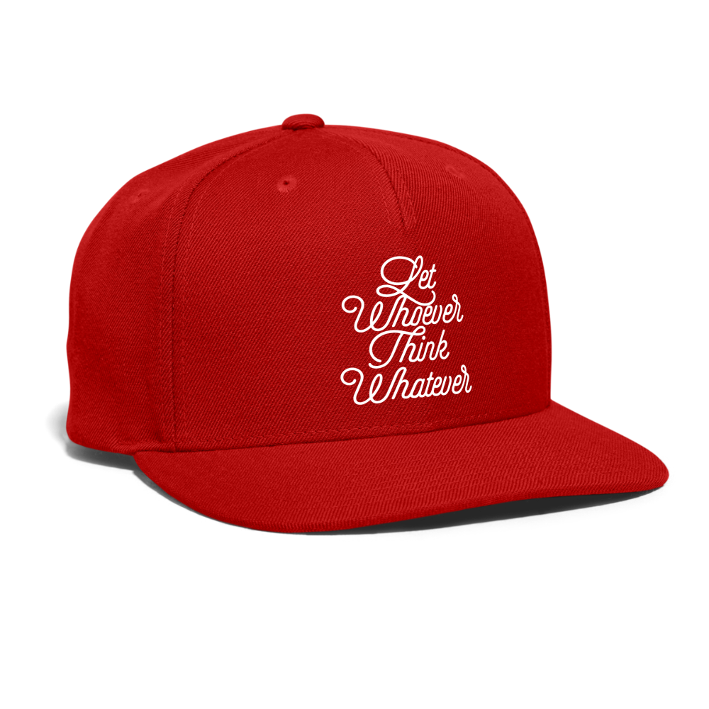 Let Whoever Think Whatever Snapback Baseball Cap - red