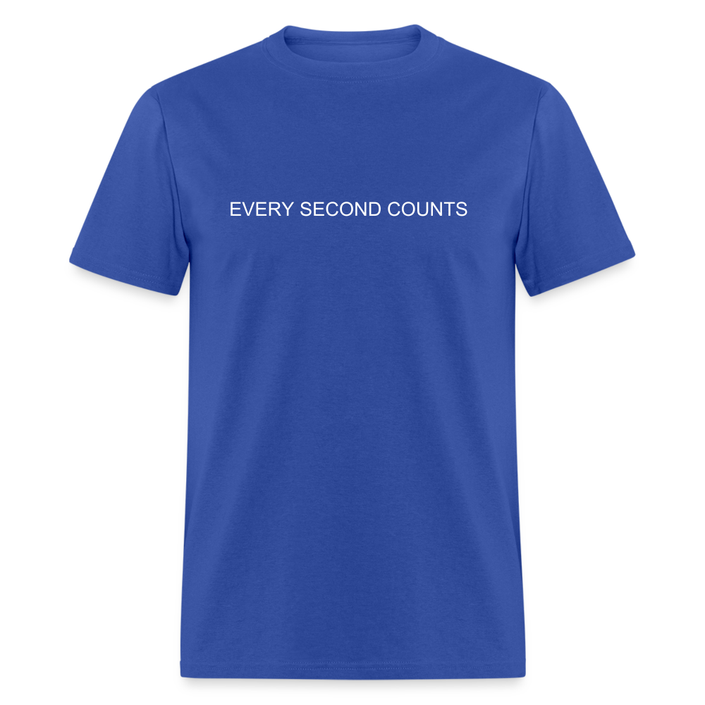 Every Second Counts Unisex Classic T-Shirt - royal blue