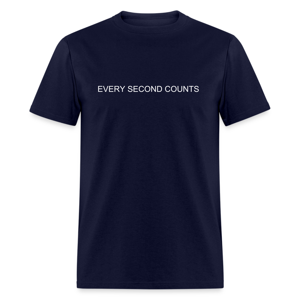 Every Second Counts Unisex Classic T-Shirt - navy
