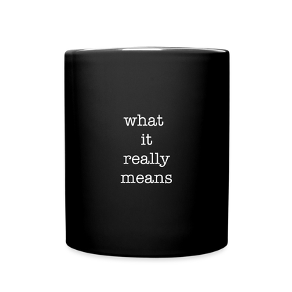 Sure A Reluctant Yes Full Color Mug - black