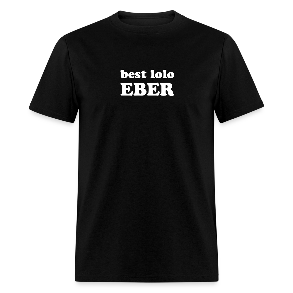 Best Lolo Eber Unisex Classic T-Shirt - black