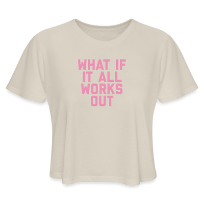 What If It All Works Out Women's Cropped T-Shirt - dust