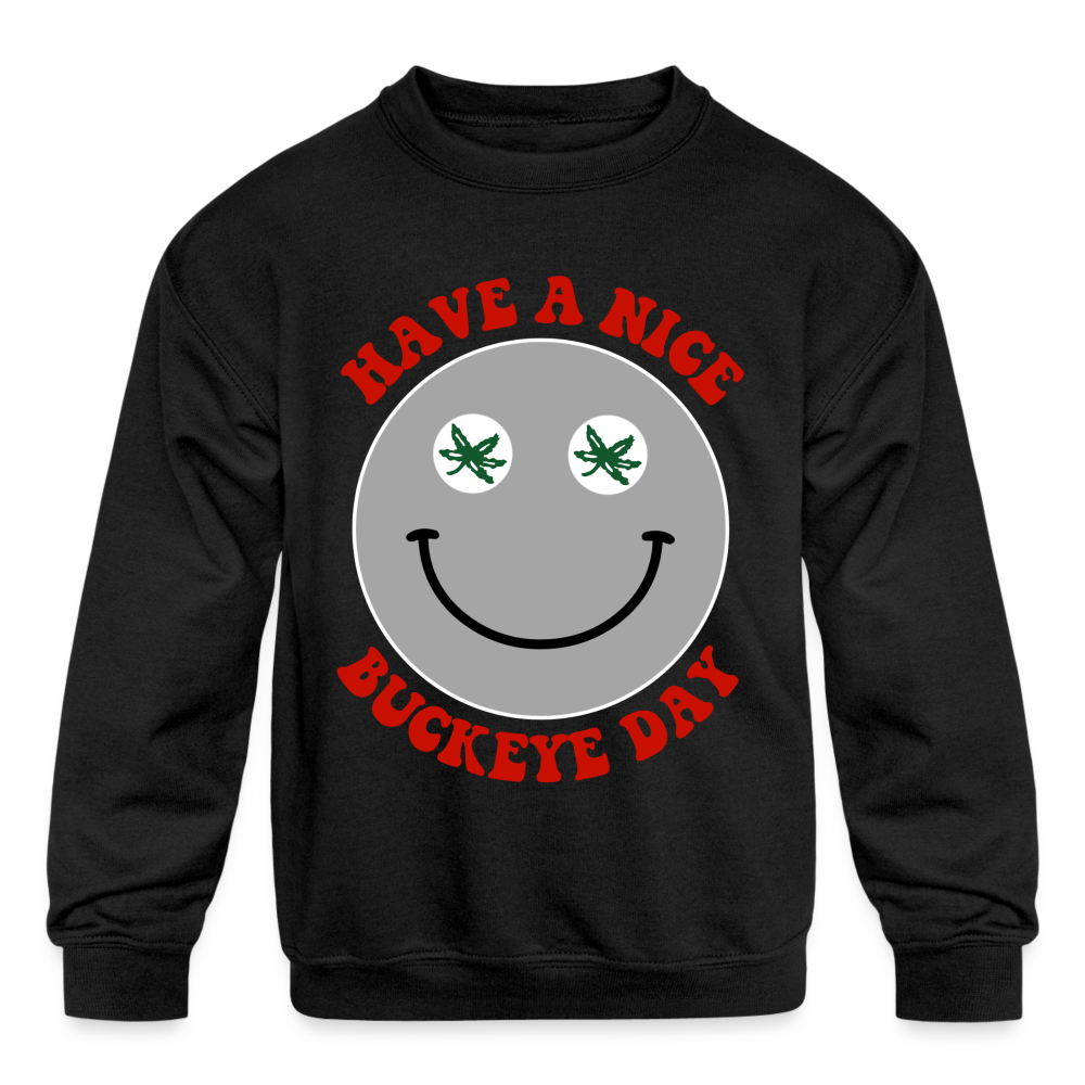 Have a Nice Buckeye Day Kids' Crewneck Sweatshirt - black
