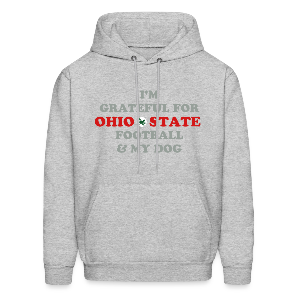 I'm Grateful for Ohio State Football & My Dog Men's Hoodie - heather gray
