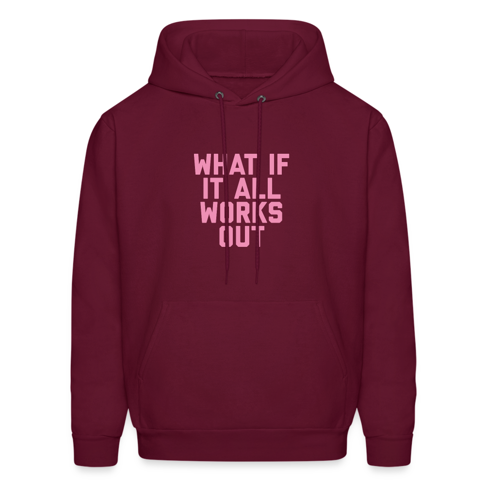 What if it All Works Out Men's Hoodie - burgundy