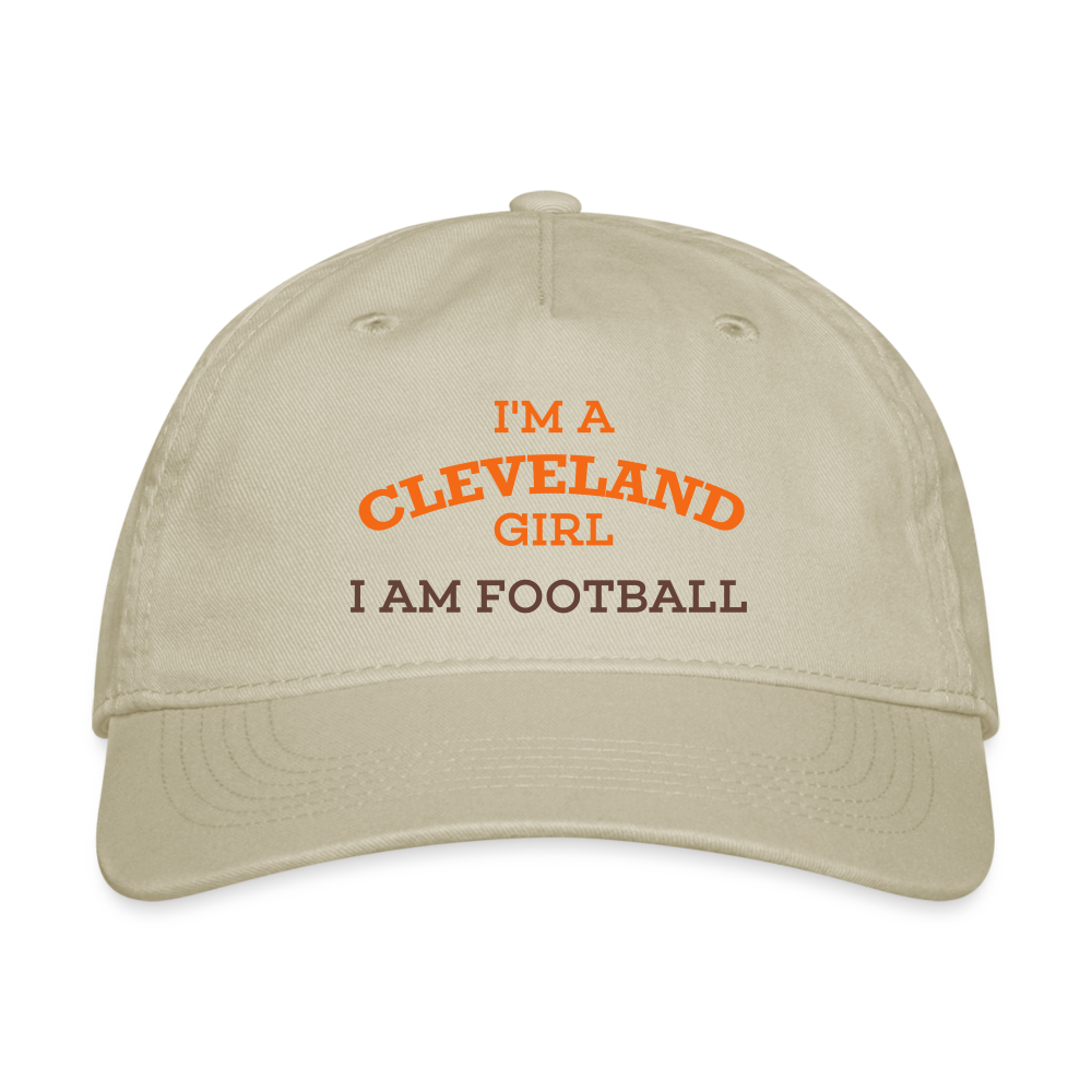 I'm a Cleveland Girl I Am Football Organic Baseball Cap - khaki
