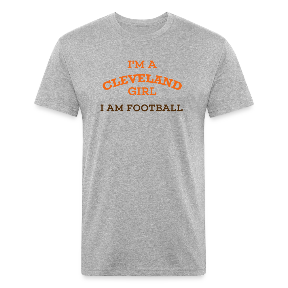 I'm a Cleveland Girl I Am Football Fitted T-Shirt by Next Level - heather gray