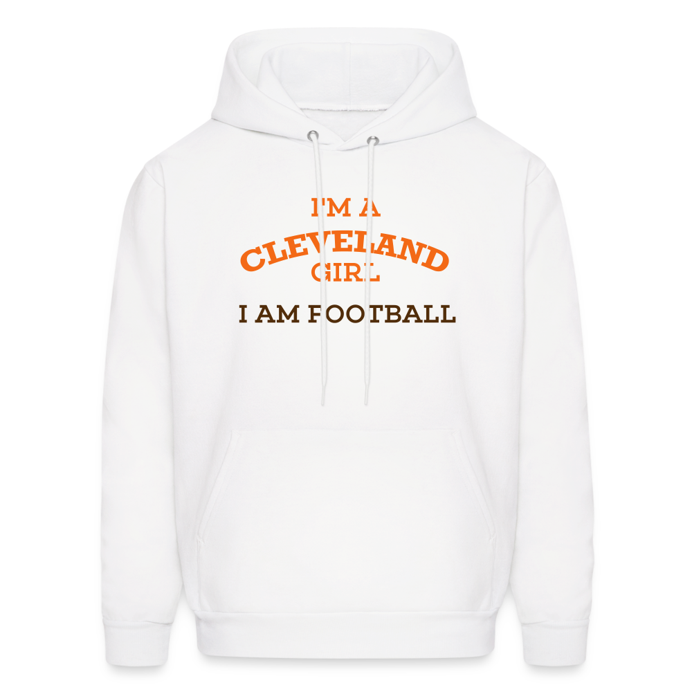 I'm A Cleveland Girl I Am Football Men's Hoodie - white